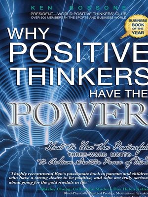 cover image of Why Positve Thinkers Have the Power